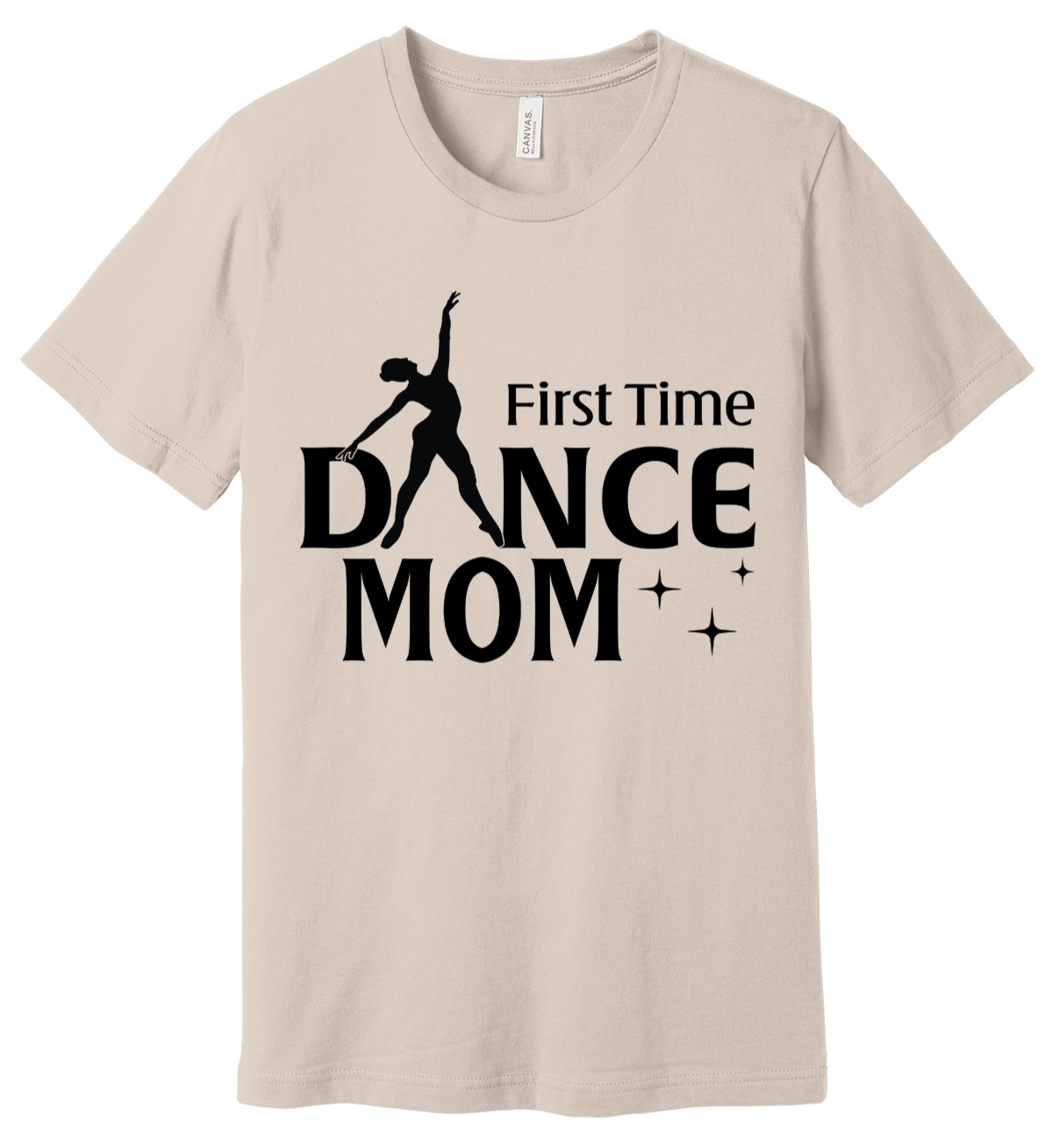 First Time Dance Mom T Shirt