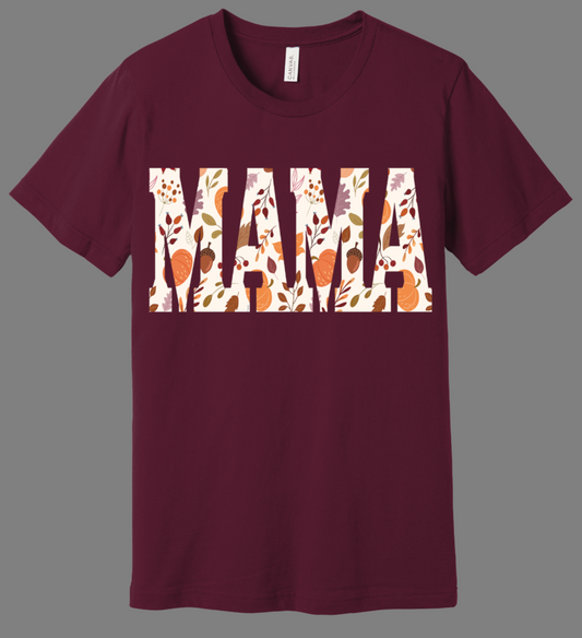 Fall Mama Tshirt