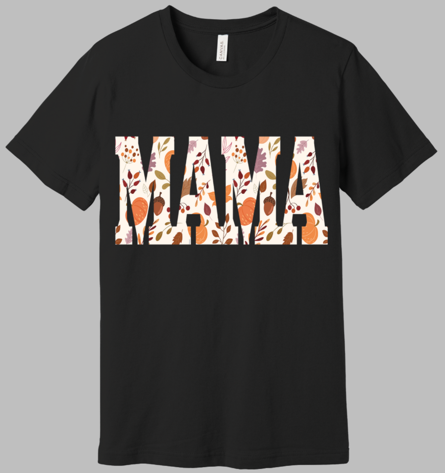 Fall Mama Tshirt