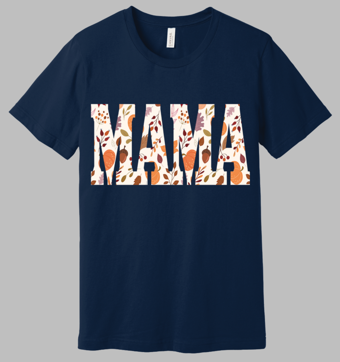 Fall Mama Tshirt