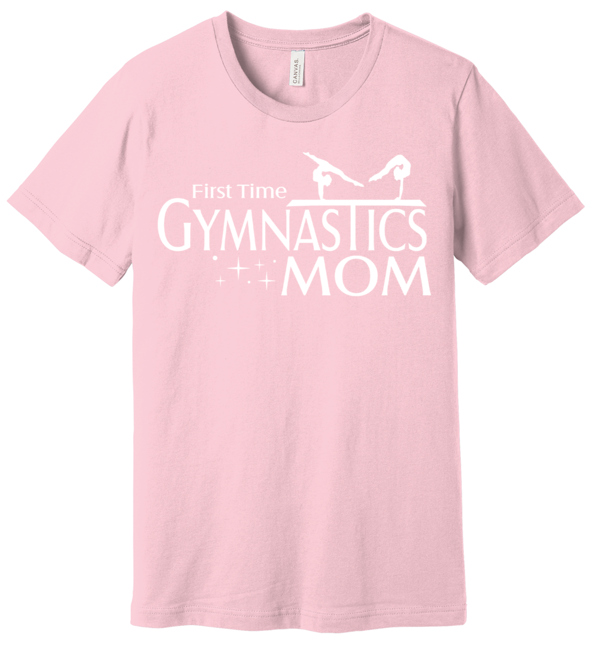 First Time Gymnastics Mom T Shirt