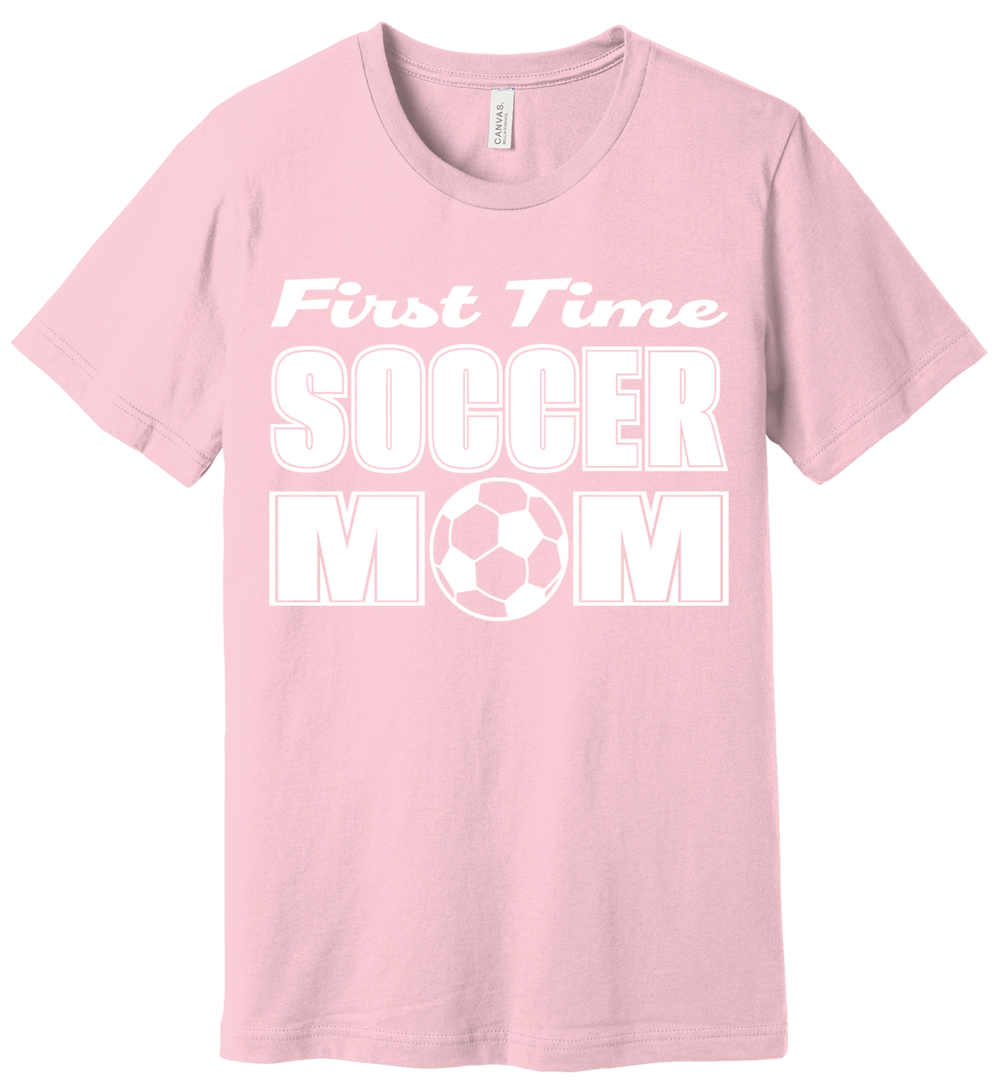 First Time Soccer Mom Tshirt